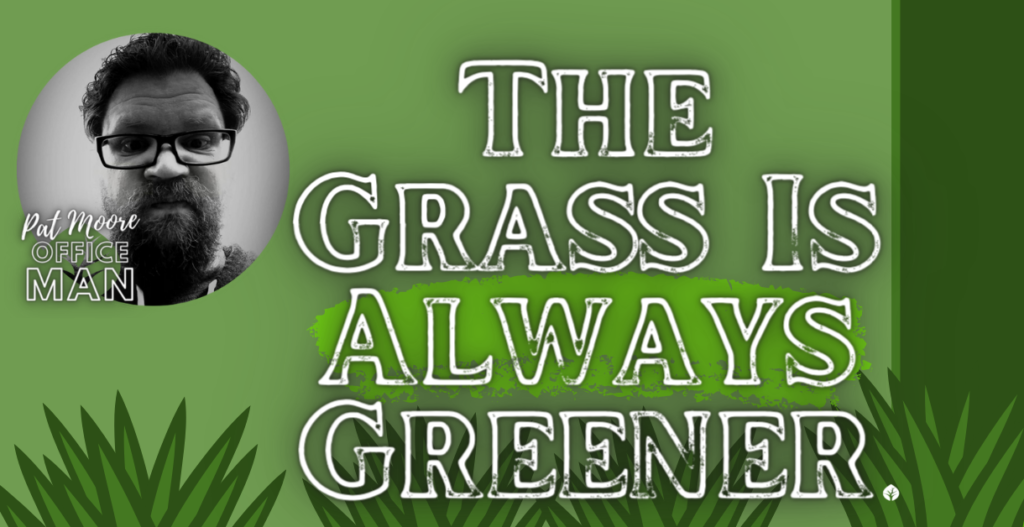 the grass is always greener (4) Whole Therapy Ottawa
